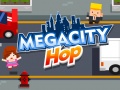                                                                       Megacity Hop ליּפש