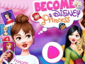                                                                       Become a Disney Princess ליּפש
