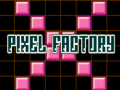                                                                       Pixel Factory ליּפש