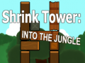                                                                    Shrink Tower: Into the Jungle קחשמ