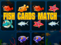                                                                     Fish Cards Match קחשמ