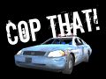                                                                       Cop That! ליּפש