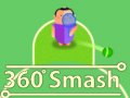                                                                     360 Smash קחשמ