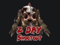                                                                      Z Day Shootout ליּפש