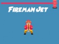                                                                     Fireman Jet קחשמ