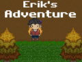                                                                     Erick`s Adventure קחשמ