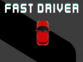                                                                     Fast Driver קחשמ