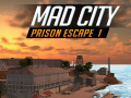                                                                       Mad City Prison Escape I ליּפש