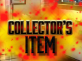                                                                     Collector's Item קחשמ