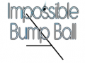                                                                     Impossible Bump Ball קחשמ