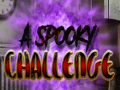                                                                       A Spooky Challenge ליּפש