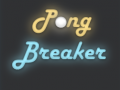                                                                     Pong Breaker קחשמ