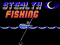                                                                       Stealth Fishing ליּפש