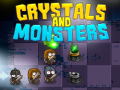                                                                       Crystals And Monsters ליּפש