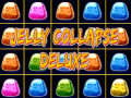                                                                     Jelly Collapse Deluxe קחשמ