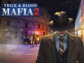                                                                     Mafia Trick & Blood 2 קחשמ