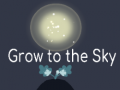                                                                     Grow To The Sky קחשמ