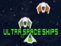                                                                     Ultra Spaceships קחשמ