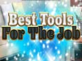                                                                     Best Tools for the job קחשמ