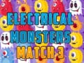                                                                     Electrical Monsters Match 3  קחשמ