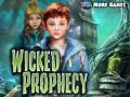                                                                     Wicked Prophecy קחשמ