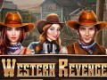                                                                     Western Revenge קחשמ