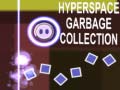                                                                     Hyperspace Garbage Collection קחשמ