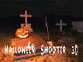                                                                     Halloween Shooter 3d קחשמ