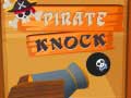                                                                       Pirate Knock ליּפש