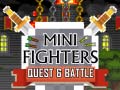                                                                     Mini Fighters Quest & battle קחשמ