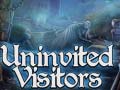                                                                       Uninvited Visitors ליּפש