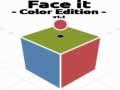                                                                     Face it Color Edition קחשמ