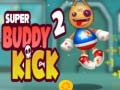                                                                     Super Buddy Kick 2 קחשמ