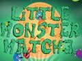                                                                       Little Monster Match 3 ליּפש