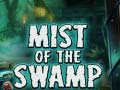                                                                       Mist of the Swamp ליּפש