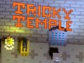                                                                    Tricky Temple קחשמ