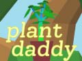                                                                     Plant Daddy קחשמ
