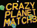                                                                     Crazy Planet Match 3 קחשמ