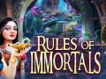                                                                     Rules of Immortals קחשמ