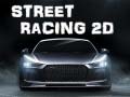                                                                     Street Racing 2d קחשמ