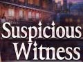                                                                     Suspicious Witness קחשמ