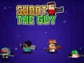                                                                     Shoot the Guy קחשמ