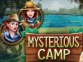                                                                     Mysterious Camp קחשמ