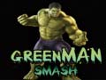                                                                     Green Man Smash קחשמ
