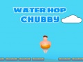                                                                     Water Hop Chubby קחשמ
