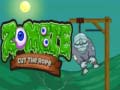                                                                       Zombie Cut the Rope ליּפש