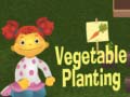                                                                       Vegetable Planting ליּפש