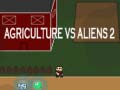                                                                       Agriculture vs Aliens 2 ליּפש