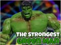                                                                       The Strongest Green Man ליּפש