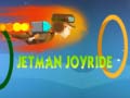                                                                    Jetman Joyride קחשמ